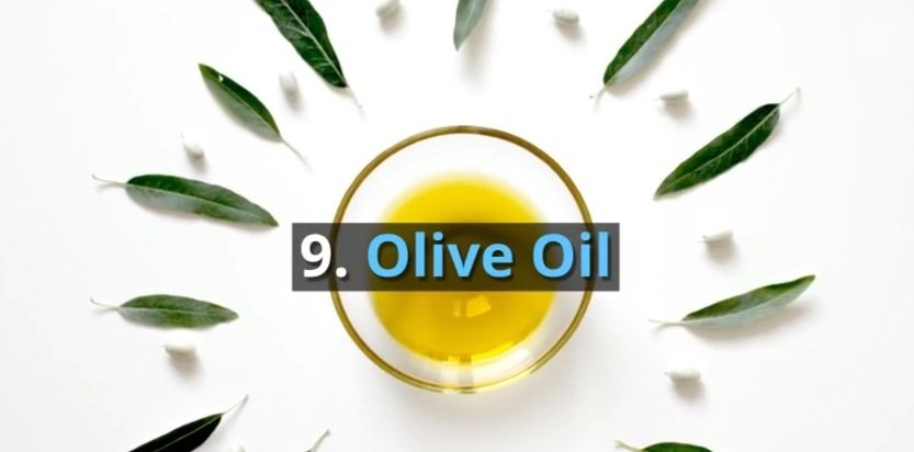9. Olive Oil